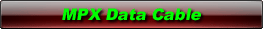 MPX Data Cable